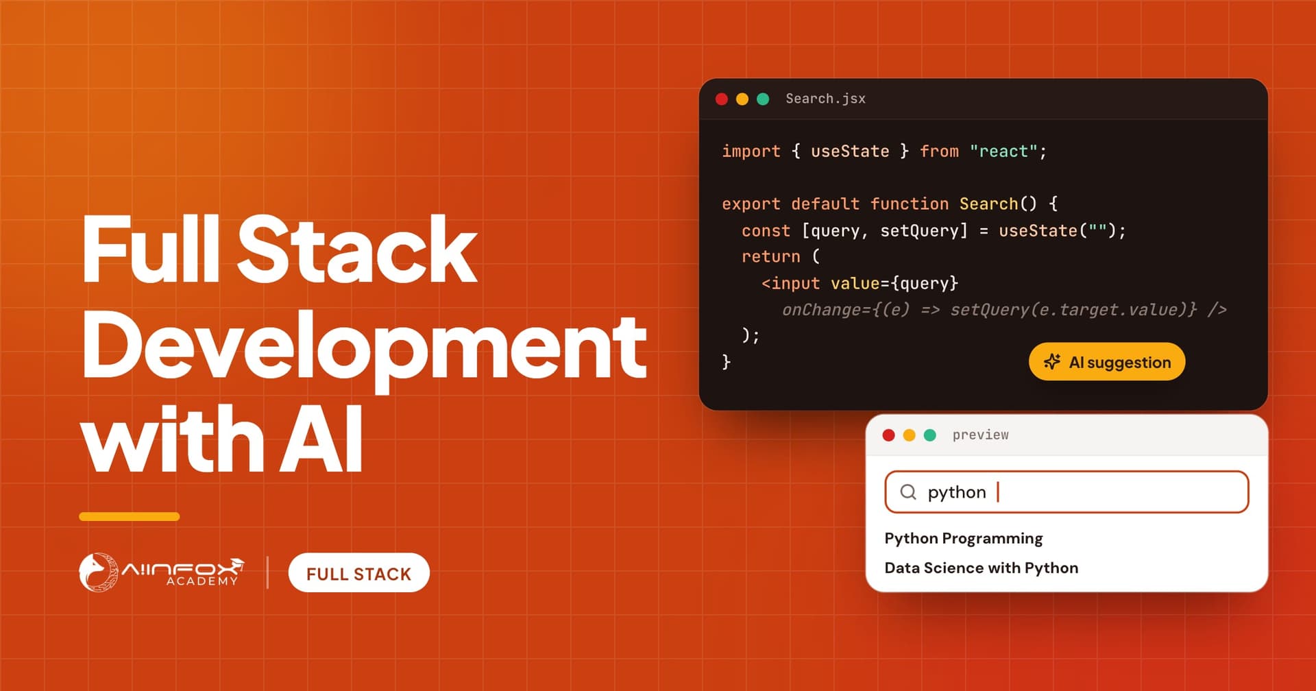 Full Stack Development with AI: a React component with an AI code suggestion, and its preview.
